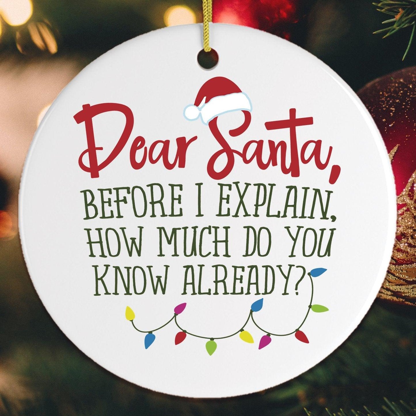 Dear Santa Christmas Ornament