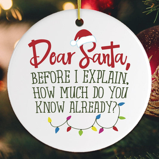 Dear Santa Christmas Ornament